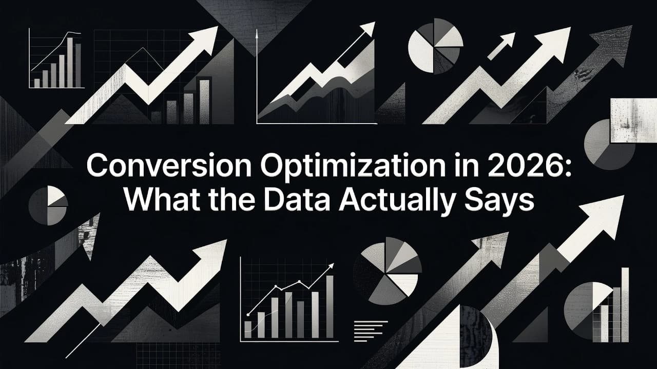 Professional header image for industry analysis: Conversion Optimization in 2026: What the Data Actually Says